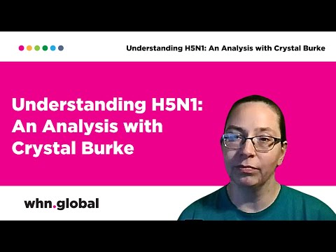 Understanding H5N1: An Analysis with Crystal Burke